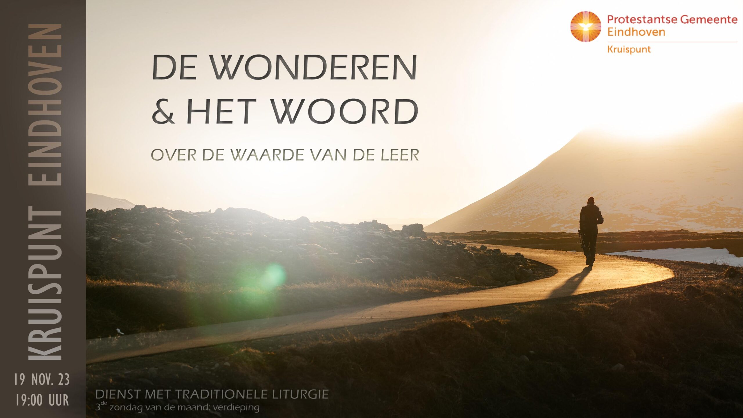 Kerkdienst op 19 november 2023 - 10:00 uur. De wonderen en het Woord.