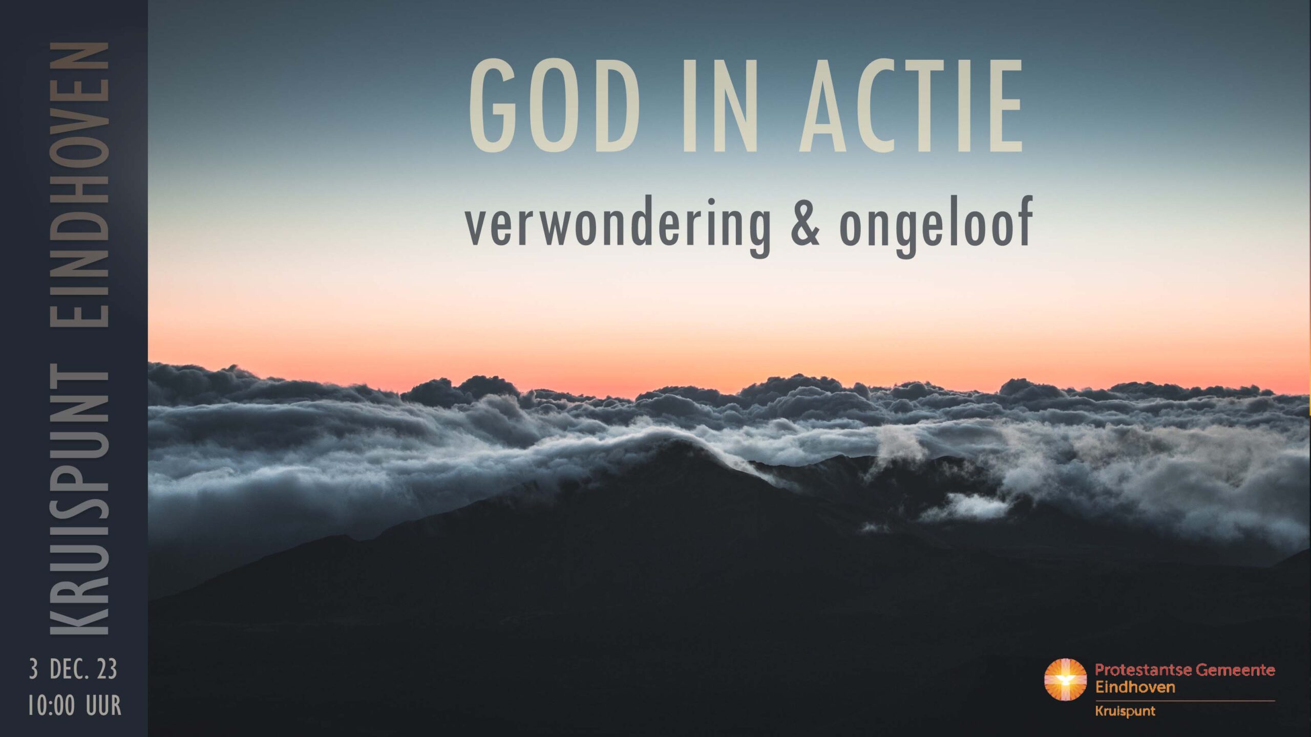 Kerkdienst op 3 december 2023 - 10:00 uur. God in actie. Over verwondering en ongeloof.