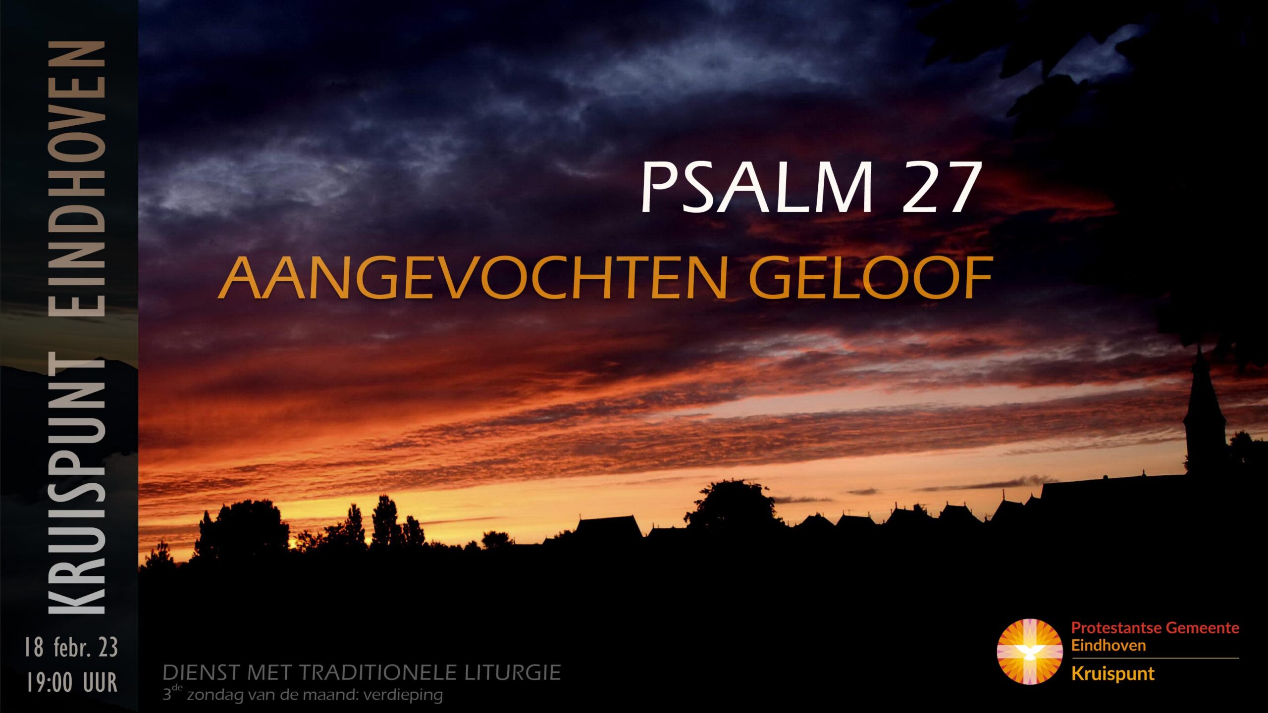 Kerkdienst op 18 februari 2024 - 19.00 uur.