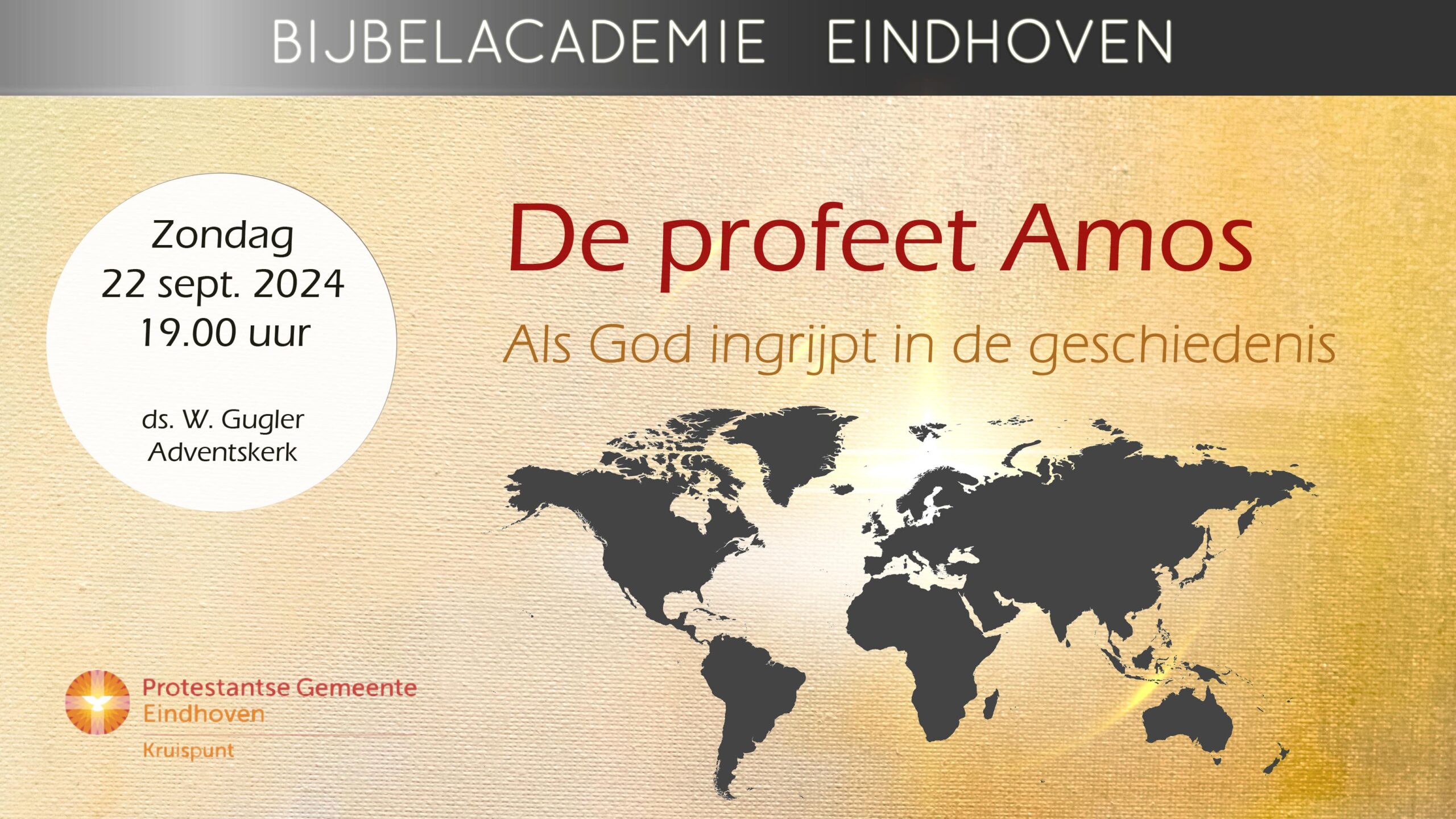 Bijbelacademie 22 september. De profeet Amos. Als God ingrijpt in de geschiedenis.