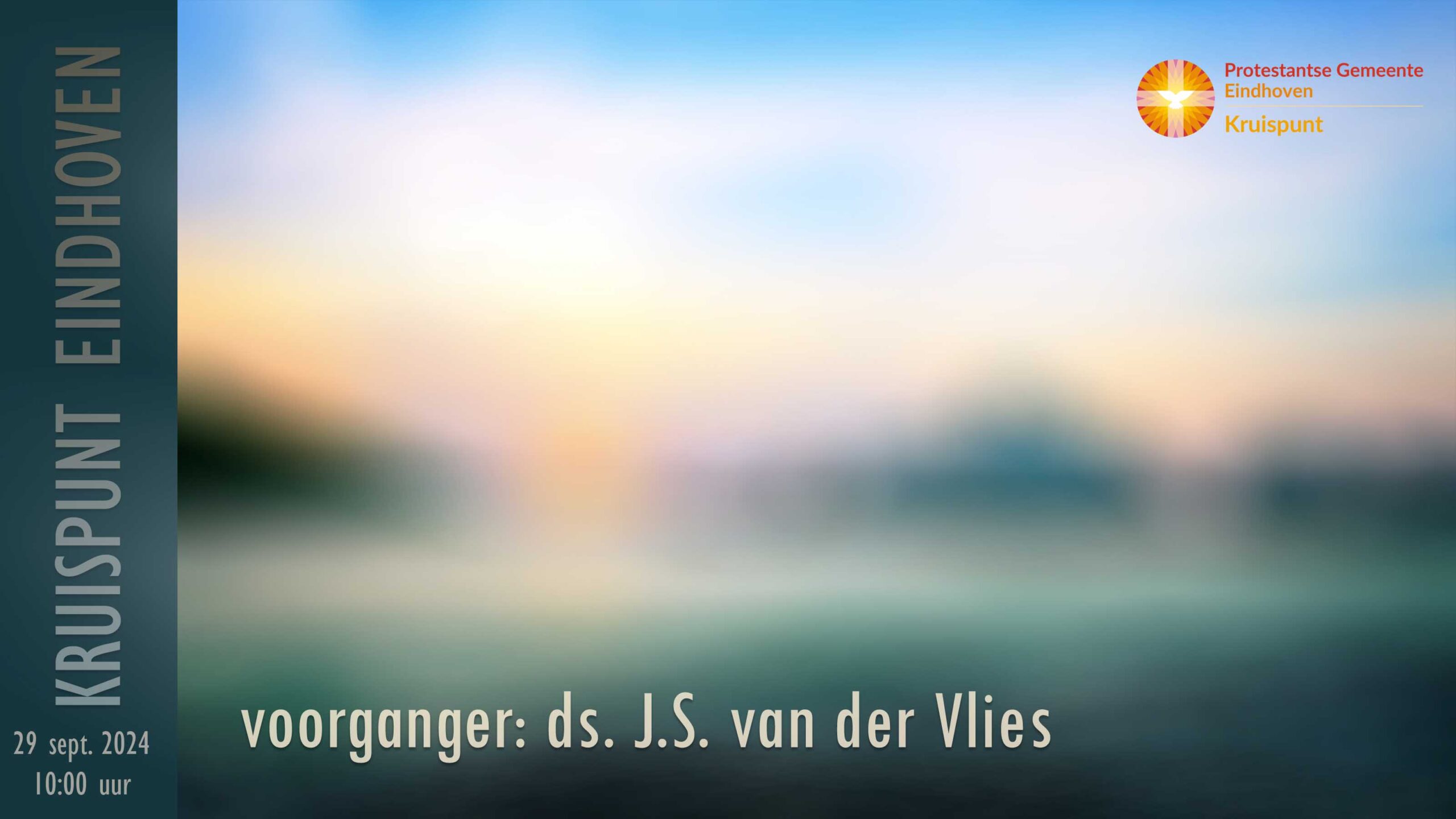 Kerkdienst 29 september om 10:00. Voorganger: ds. J.S. van der Vlies.