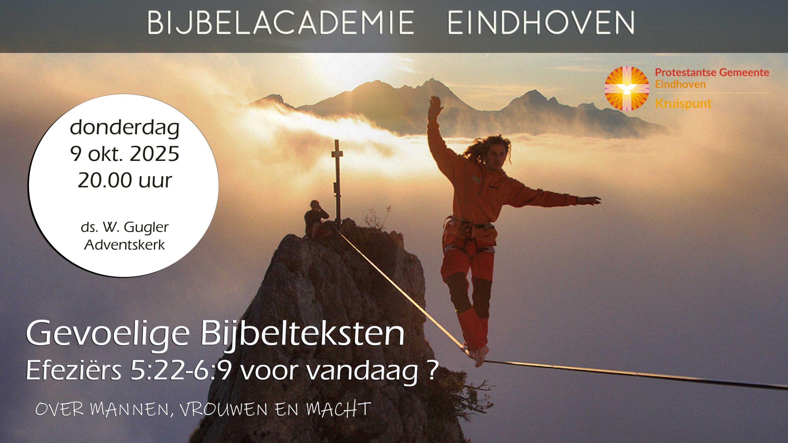 Bijbelacademie donderdag 9 oktober om 20:00. Gevoelige Bijbelteksten.